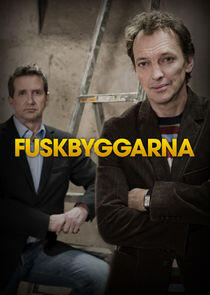 Fuskbyggarna Fuskbyggarna