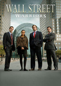 Wall Street Warriors Wall Street Warriors