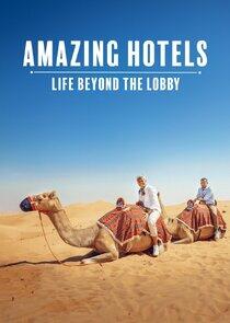 Amazing Hotels: Life Beyond the Lobby - Season 4 Amazing Hotels: Life Beyond the Lobby - Season 4