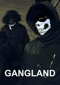 Gangland Gangland