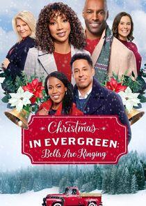 Christmas in Evergreen - Season 4 / Year 2020 Christmas in Evergreen - Season 4 / Year 2020