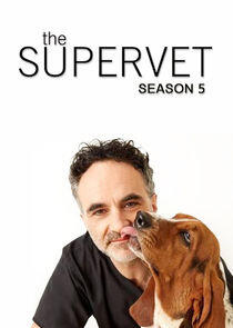 The Supervet: Noel Fitzpatrick - Season 5 The Supervet: Noel Fitzpatrick - Season 5