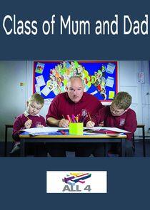 Class of Mum and Dad Class of Mum and Dad