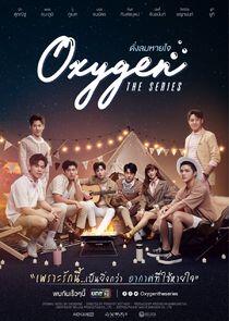 Oxygen The Series Oxygen The Series