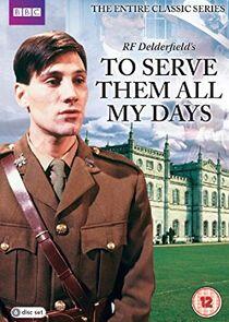To Serve Them All My Days To Serve Them All My Days