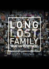Long Lost Family: What Happened Next Long Lost Family: What Happened Next