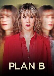 Plan B - Season 3 Plan B - Season 3