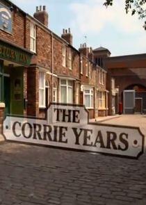 The Corrie Years The Corrie Years