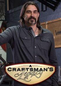 A Craftsman's Legacy A Craftsman's Legacy