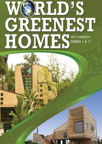 World's Greenest Homes World's Greenest Homes