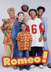 Romeo! Romeo!
