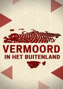 Vermoord in het buitenland Vermoord in het buitenland