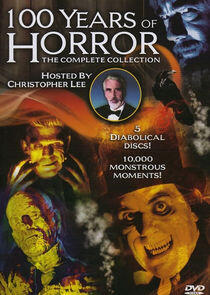 100 Years of Horror 100 Years of Horror