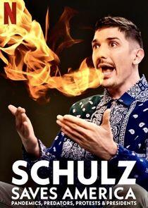 Schulz Saves America Schulz Saves America