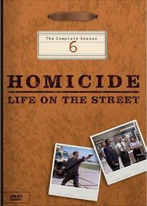Homicide: Life on the Street - Season 6 Homicide: Life on the Street - Season 6