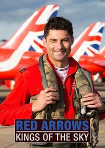 Red Arrows: Kings of the Sky Red Arrows: Kings of the Sky