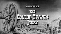 The Colter Craven Story The Colter Craven Story
