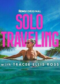Solo Traveling with Tracee Ellis Ross Solo Traveling with Tracee Ellis Ross