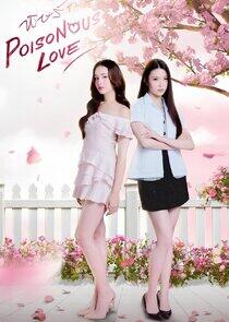 Poisonous love Poisonous love