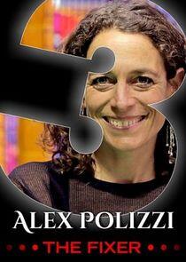 Alex Polizzi: The Fixer - Season 3 Alex Polizzi: The Fixer - Season 3