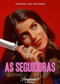 As Seguidoras As Seguidoras
