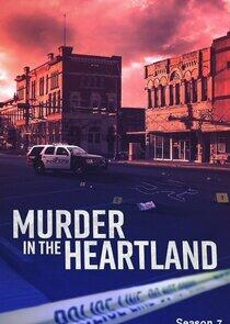 Murder in the Heartland - Season 7 Murder in the Heartland - Season 7