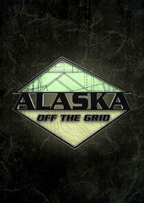 Alaska Off the Grid Alaska Off the Grid