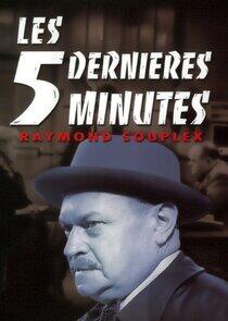 Les cinq dernières minutes Les cinq dernières minutes