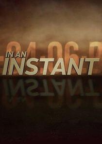 20/20: In an Instant 20/20: In an Instant
