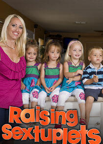 Raising Sextuplets Raising Sextuplets