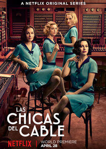 Las Chicas del Cable - Season 1
