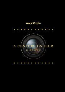 A Century on Film