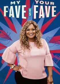 My Fave vs. Your Fave My Fave vs. Your Fave