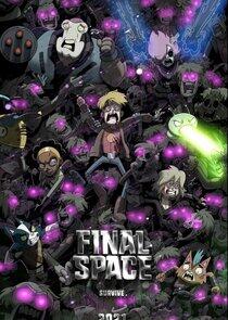 Final Space - Season 3 Final Space - Season 3
