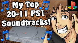 My Top 20-11 PS1 Soundtracks! My Top 20-11 PS1 Soundtracks!