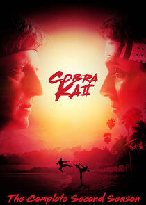 Cobra Kai - Season 2 Cobra Kai - Season 2