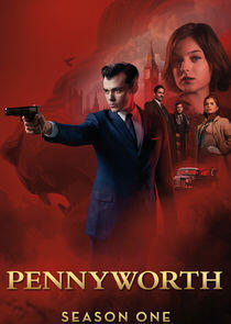 Pennyworth: The Origin of Batman's Butler - Season 1 Pennyworth: The Origin of Batman's Butler - Season 1