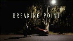 Breaking Point Breaking Point