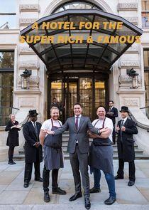 A Hotel for the Super Rich & Famous A Hotel for the Super Rich & Famous