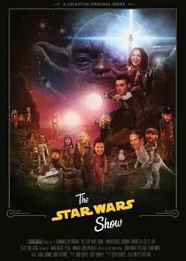 The Star Wars Show The Star Wars Show