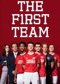 The First Team The First Team