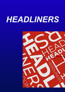 Headliners Headliners