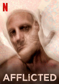Afflicted - Season 1 Afflicted - Season 1