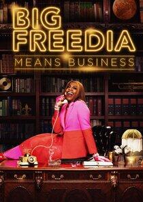 Big Freedia Means Business Big Freedia Means Business