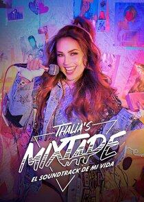 Thalia's Mixtape: El Soundtrack de Mi Vida Thalia's Mixtape: El Soundtrack de Mi Vida