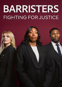Barristers: Fighting For Justice Barristers: Fighting For Justice