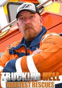 Trucking Hell: Greatest Rescues Trucking Hell: Greatest Rescues
