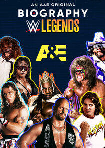 Biography: WWE Legends - Season 2 Biography: WWE Legends - Season 2