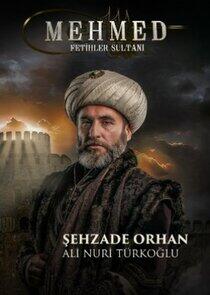 Şehzade Orhan Şehzade Orhan