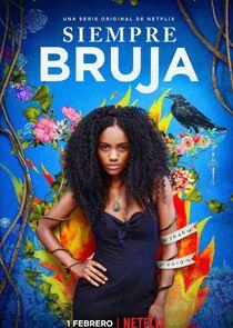 Siempre bruja - Season 1 Siempre bruja - Season 1